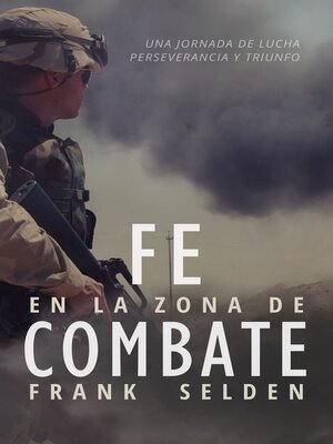 cover image of Fe en la Zona de Combate